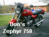 Don's  Zephyr 750